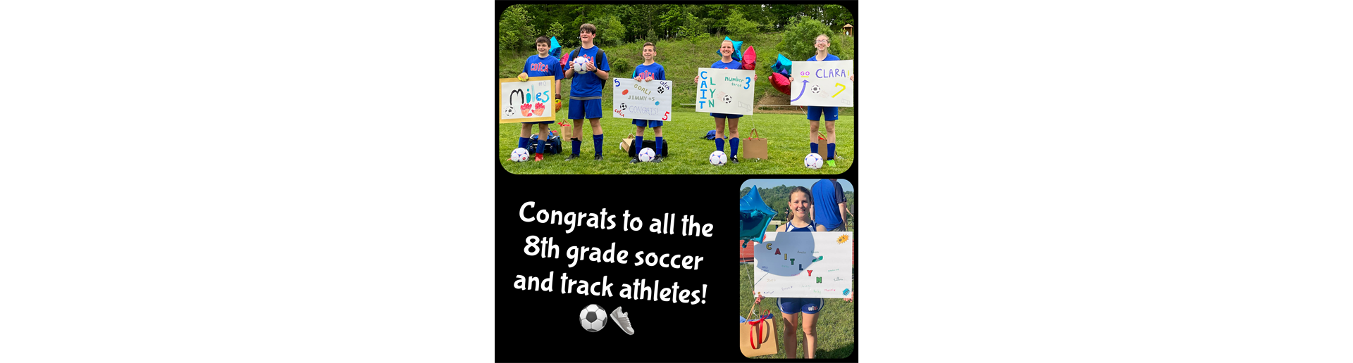 Congrats 8th grade Soccer & Track athletes!